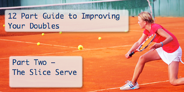 Improve your doubles part 2
